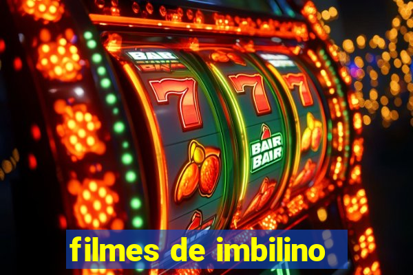 filmes de imbilino